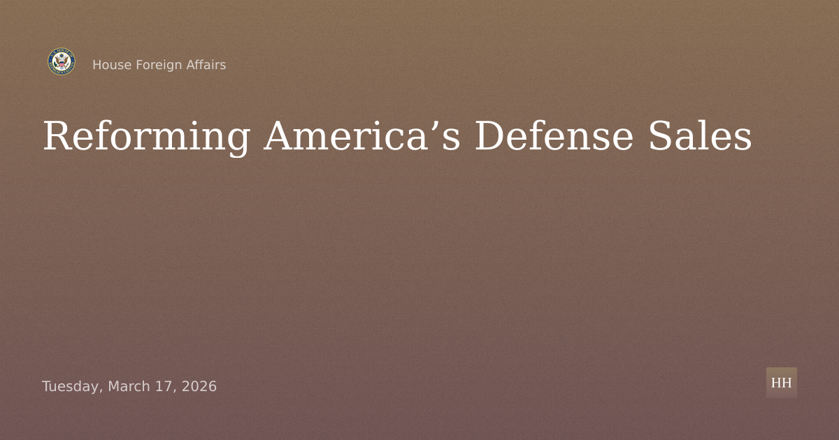 Reforming America’s Defense Sales