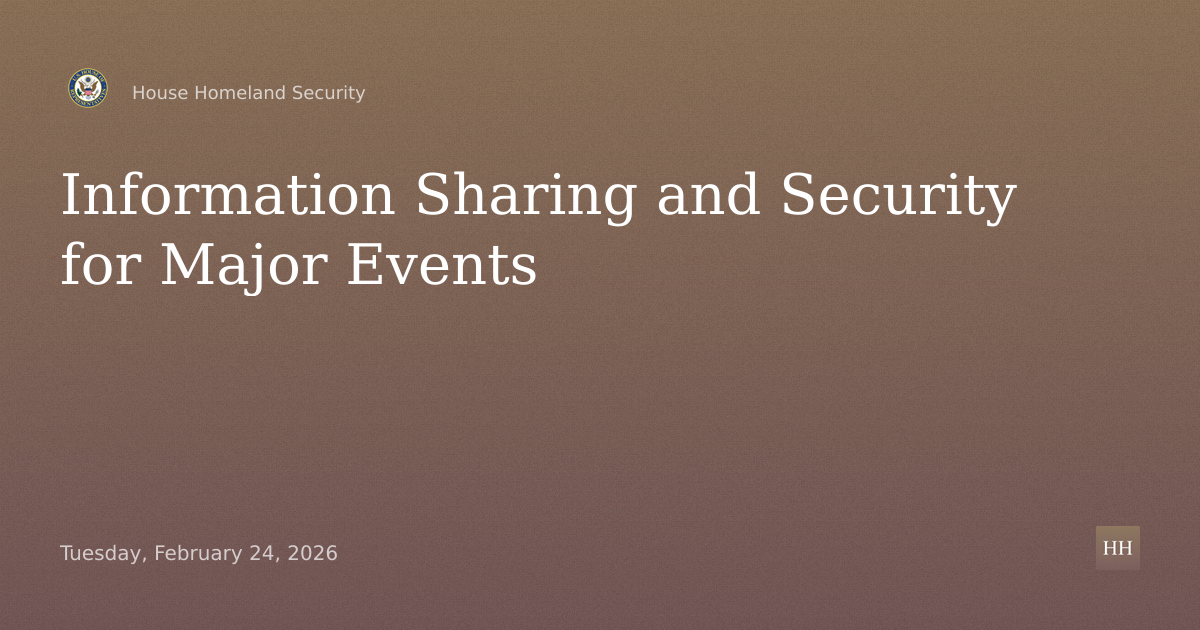“Before the Whistle: Assessing Information Sharing and Security Collaboration Ahead of Major Events”