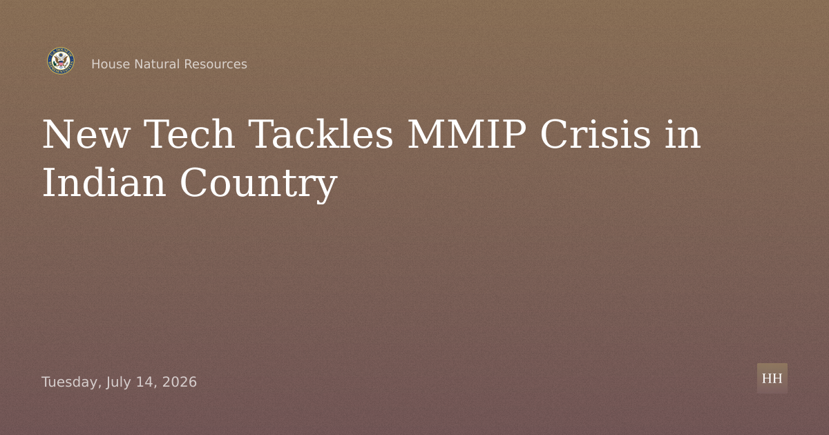 Innovative Technologies and Initiatives to Tackle MMIP Crisis in Indian Country