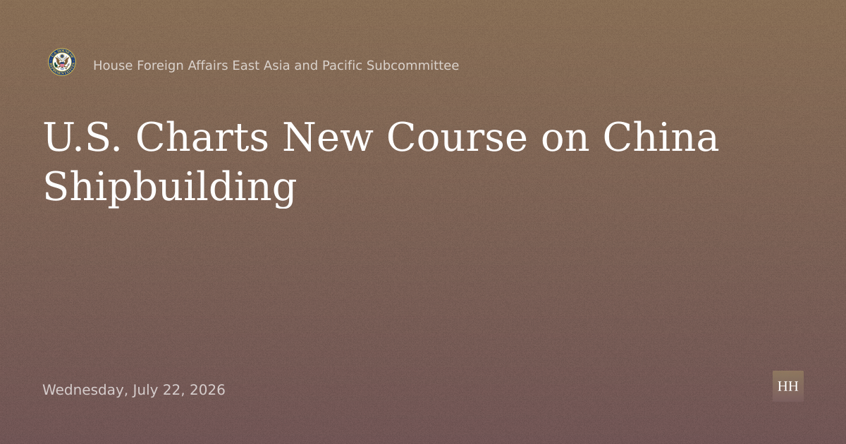 Charting a New Course: Countering China's Dominance in Global Shipbuilding