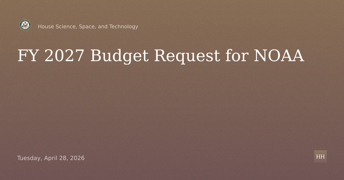 FY 2027 Budget Request for National Oceanic and Atmospheric Administration