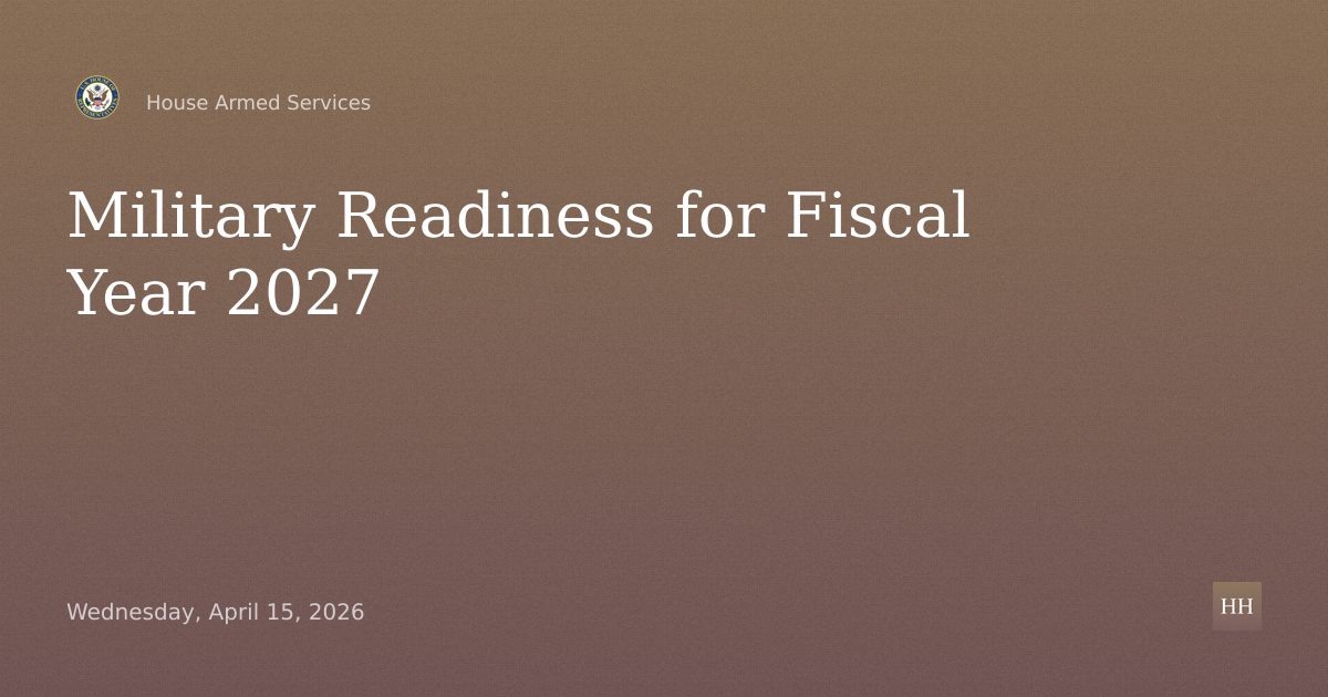 Military Readiness for Fiscal Year 2027