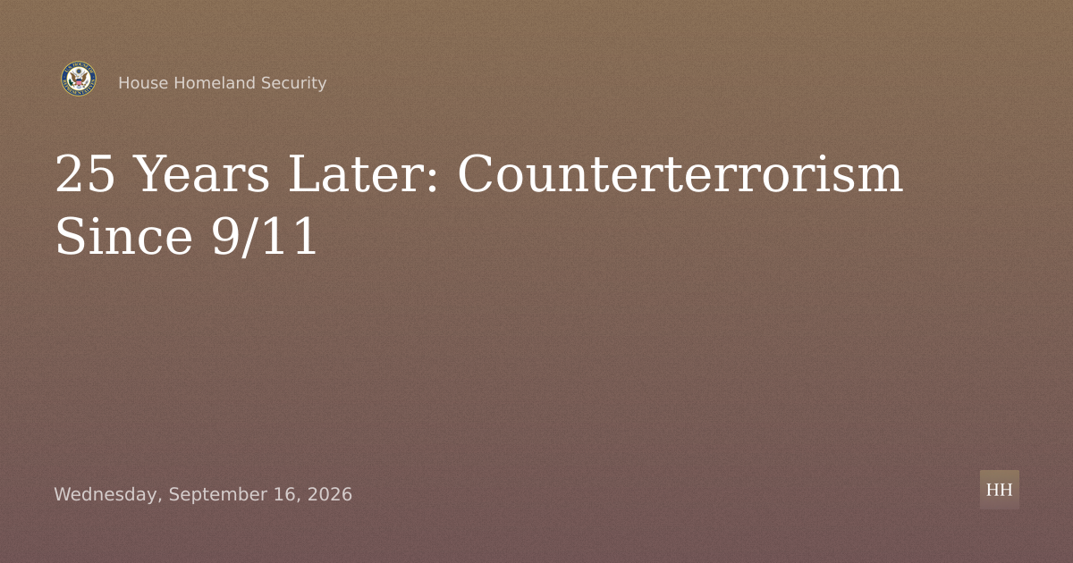 25 Years Later: Evolutions in Federal, State, and Local Counterterrorism Efforts Since 9/11