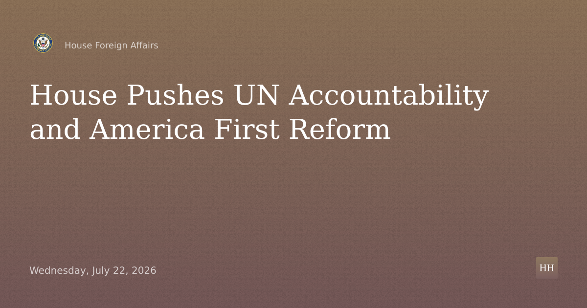UN Accountability and Reform: America First Strategic Diplomacy, Burden Sharing