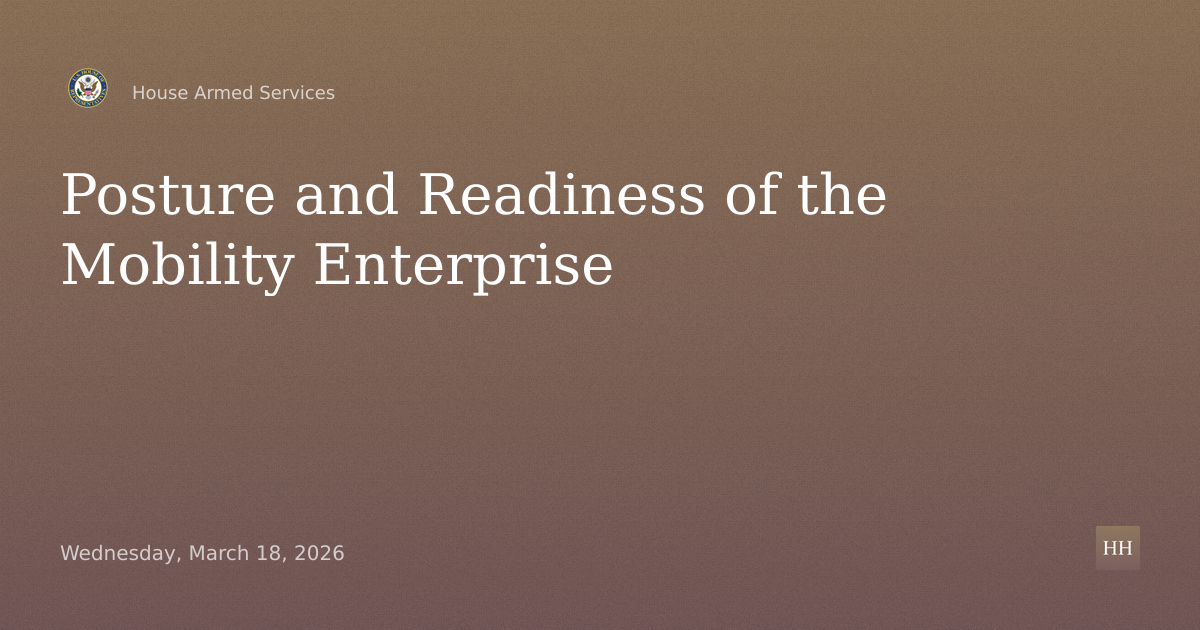 Posture and Readiness of the Mobility Enterprise