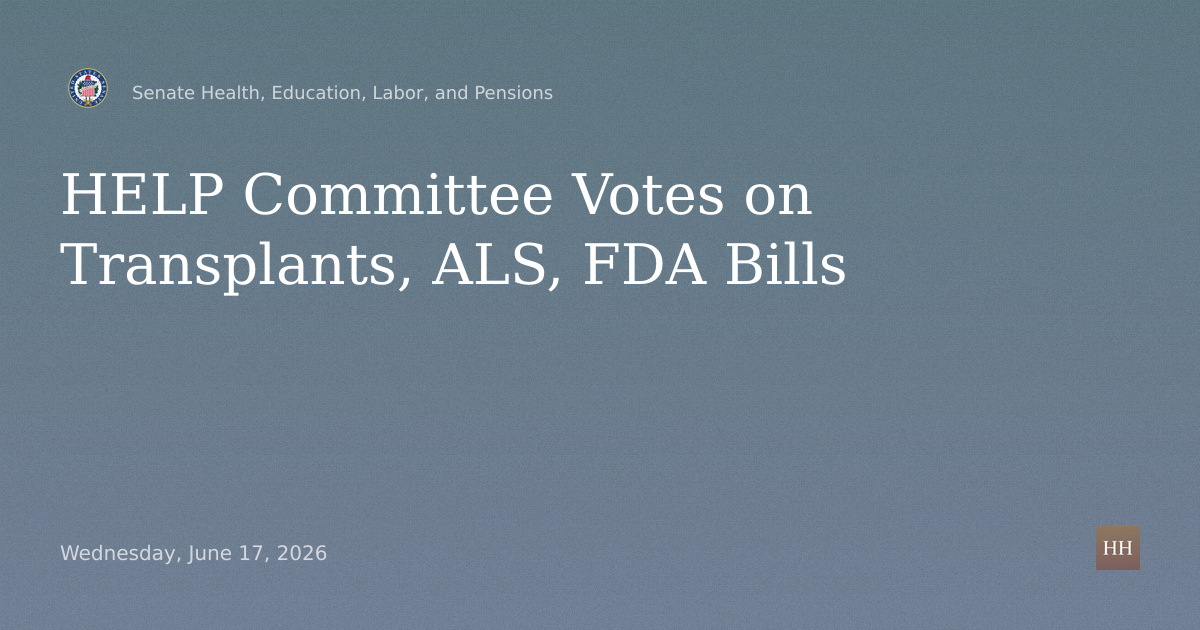 Business Meeting: Transplants, Healthy Start, Stem Cell, Breast Health, ALS, FDA