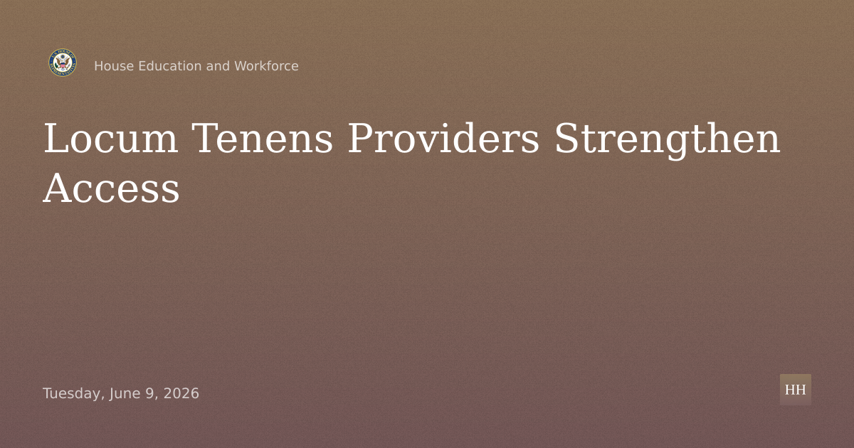 On Call for America: Strengthening Access Through Locum Tenens Providers