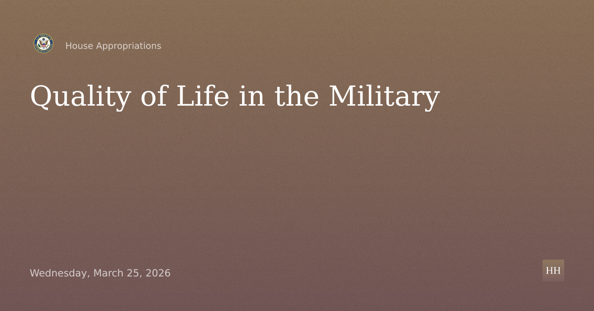 Quality of Life in the Military