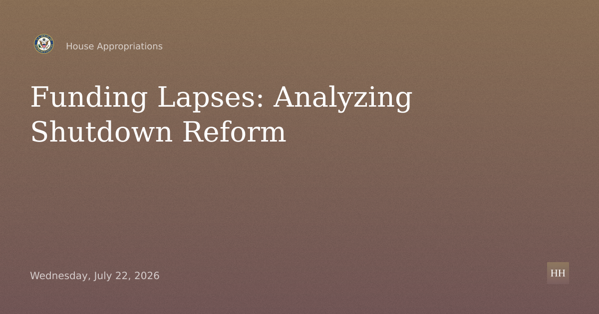 Funding Lapses: Analyzing Shutdown Reform
