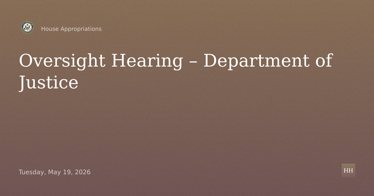 Oversight Hearing – Department of Justice