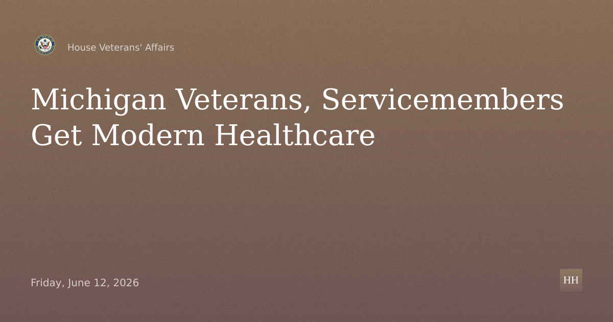 Delivering Quality and Modern Healthcare to Michigan's Veterans and Servicemembers