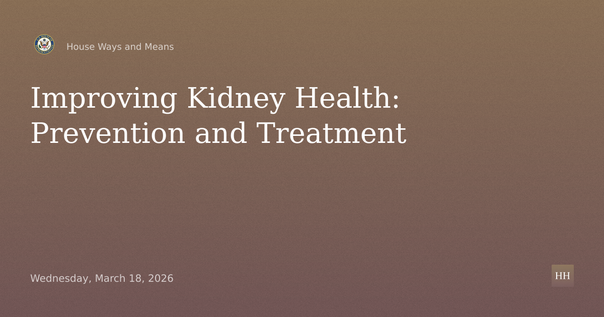 Improving Kidney Health Through Better Prevention and Innovative Treatment