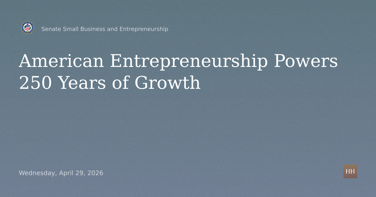 American Entrepreneurship for 250 Years: Driving Innovation, Growth, Opportunity