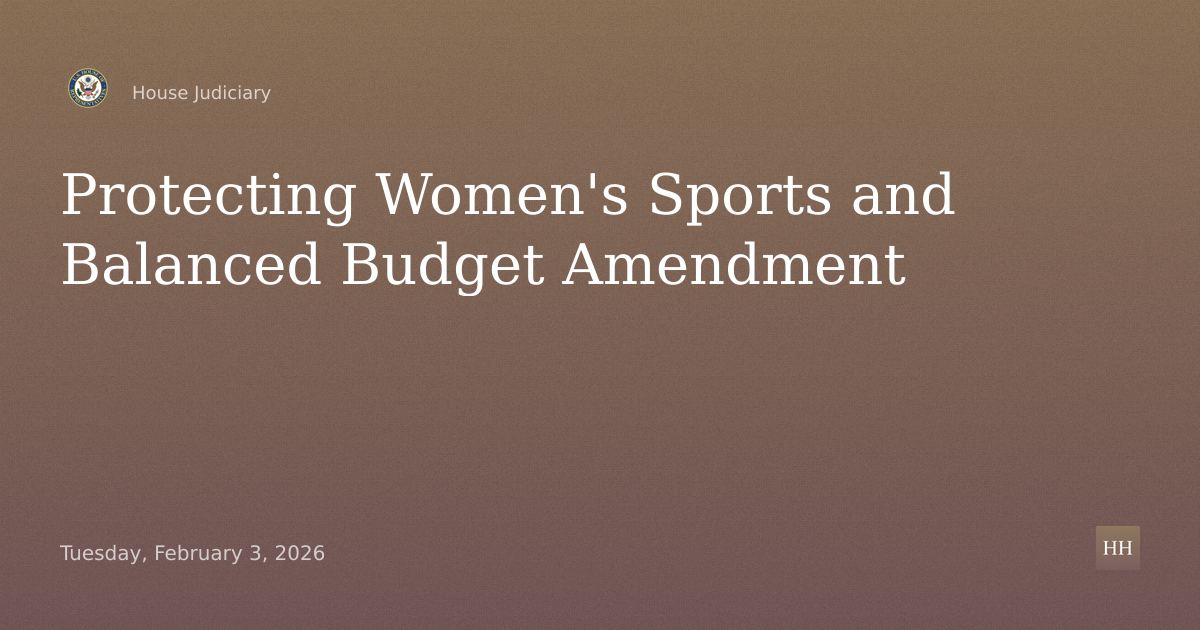 Protection of Women in Olympic and Amateur Sports and Balanced Budget Amendment