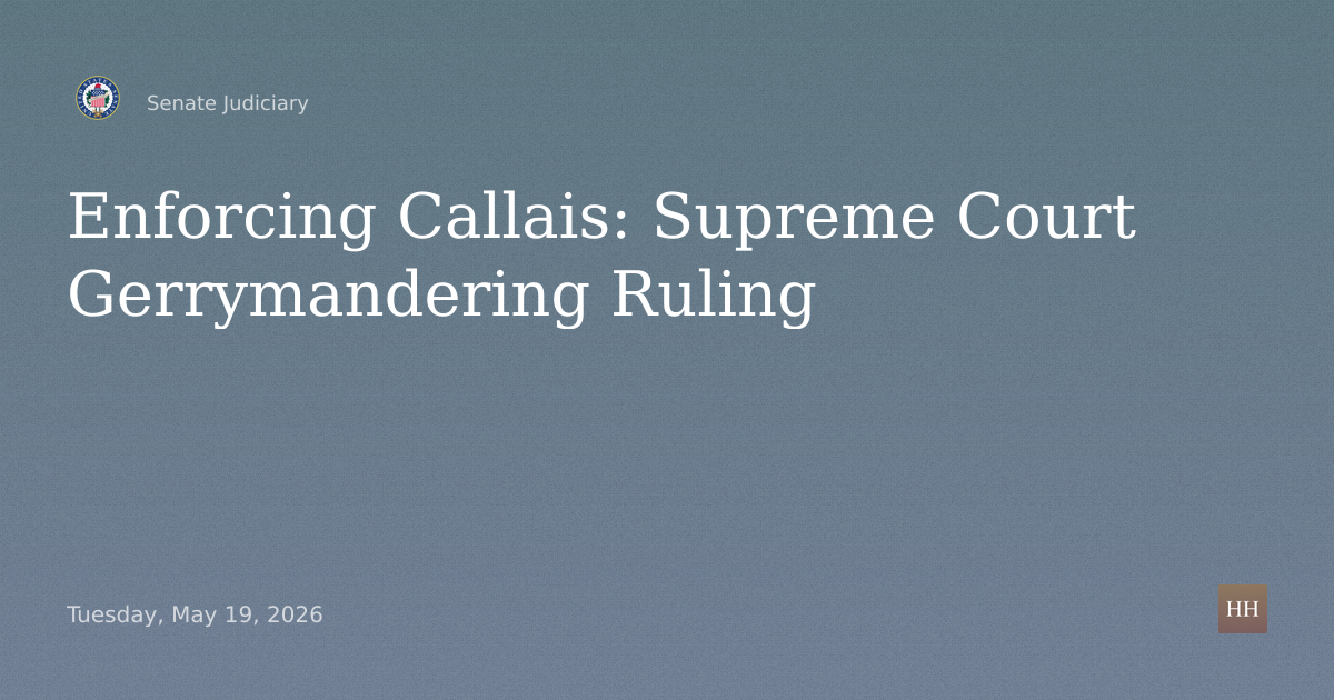 Enforcing Callais: Implementing Supreme Court's Gerrymandering