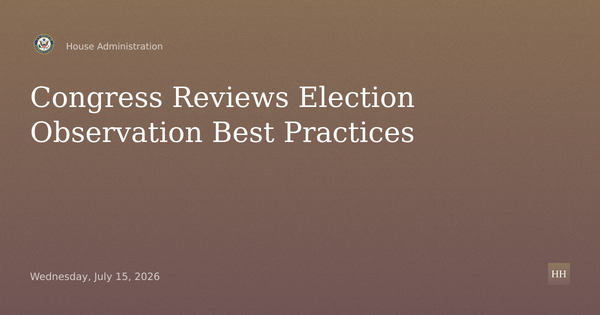 Election Observation: Best Practices and Congress's Role