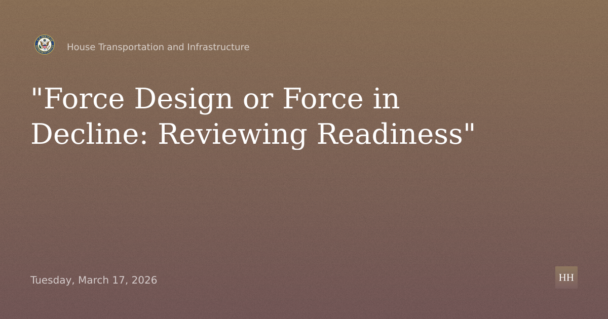 Force Design or Force in Decline: Reviewing Readiness