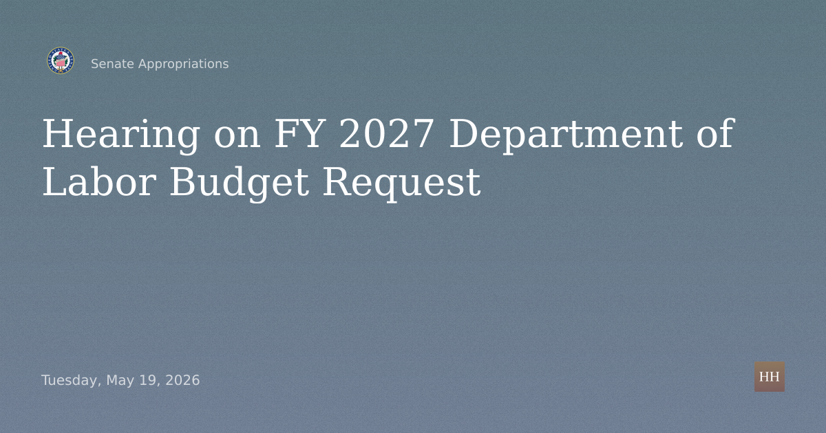 Hearing on FY 2027 Department of Labor Budget Request