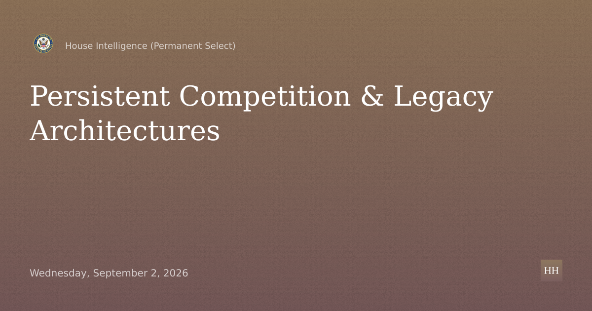 Persistent Competition & Legacy Architectures