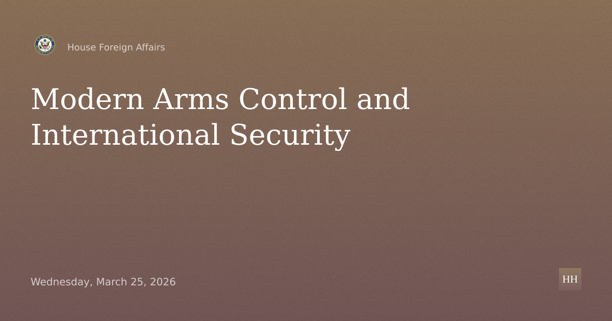 Securing the Future: Arms Control and International Security for the Modern Age