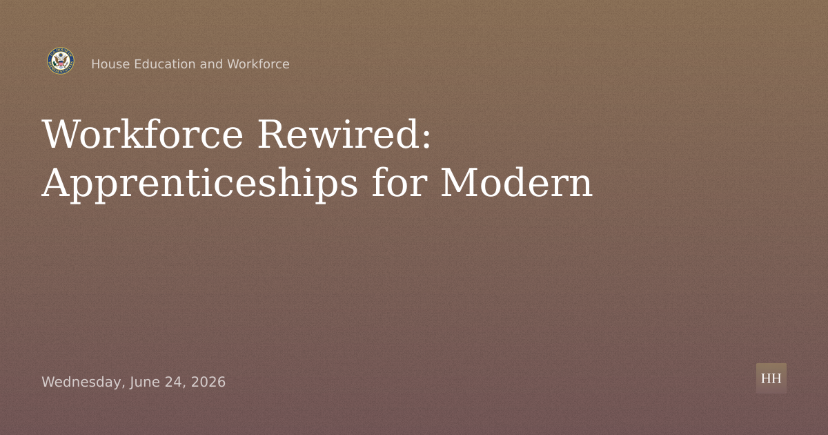 Workforce Rewired: Modern Apprenticeships for a Modern Economy