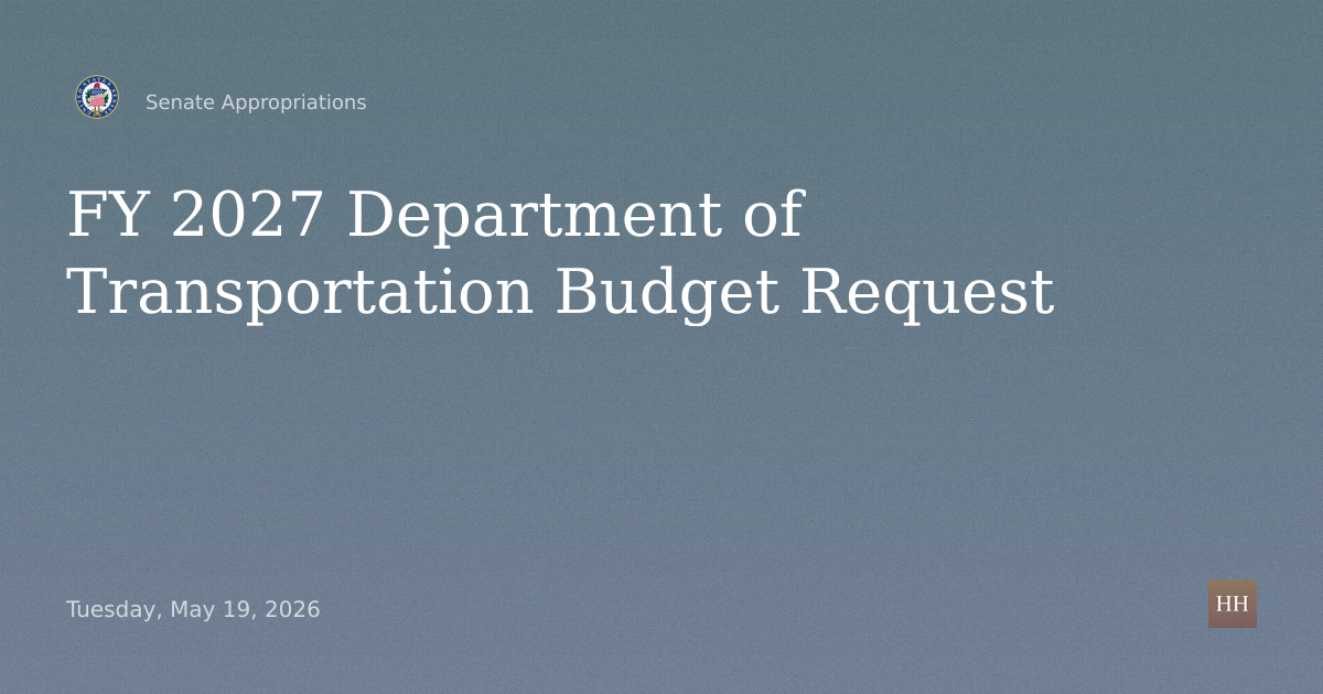 FY 2027 Department of Transportation Budget Request