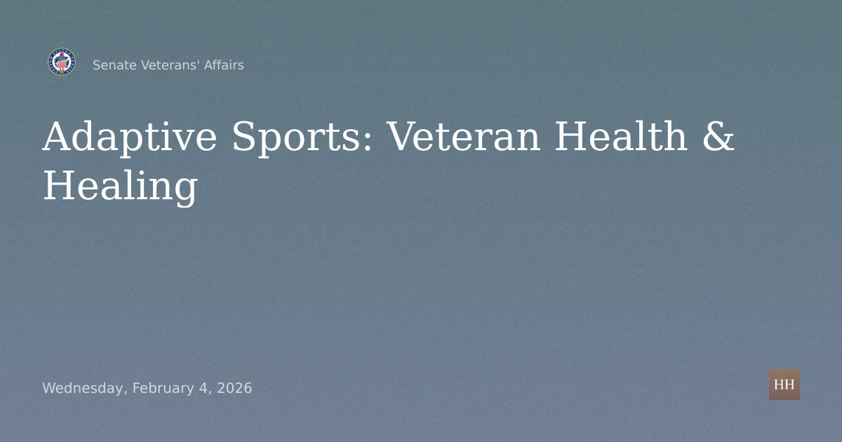 Hearings to examine veteran health and healing through adaptive sports.
