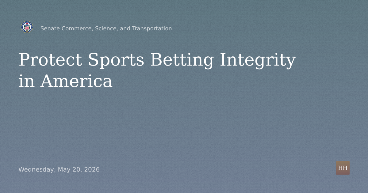 Hearings to examine betting, focusing on protecting sports integrity in America.