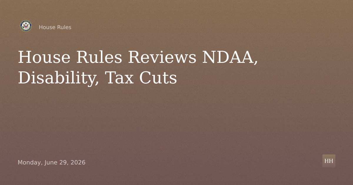 NDAA, Disabled Work Barriers, Working Families Tax Cuts Anniversary, State Funds