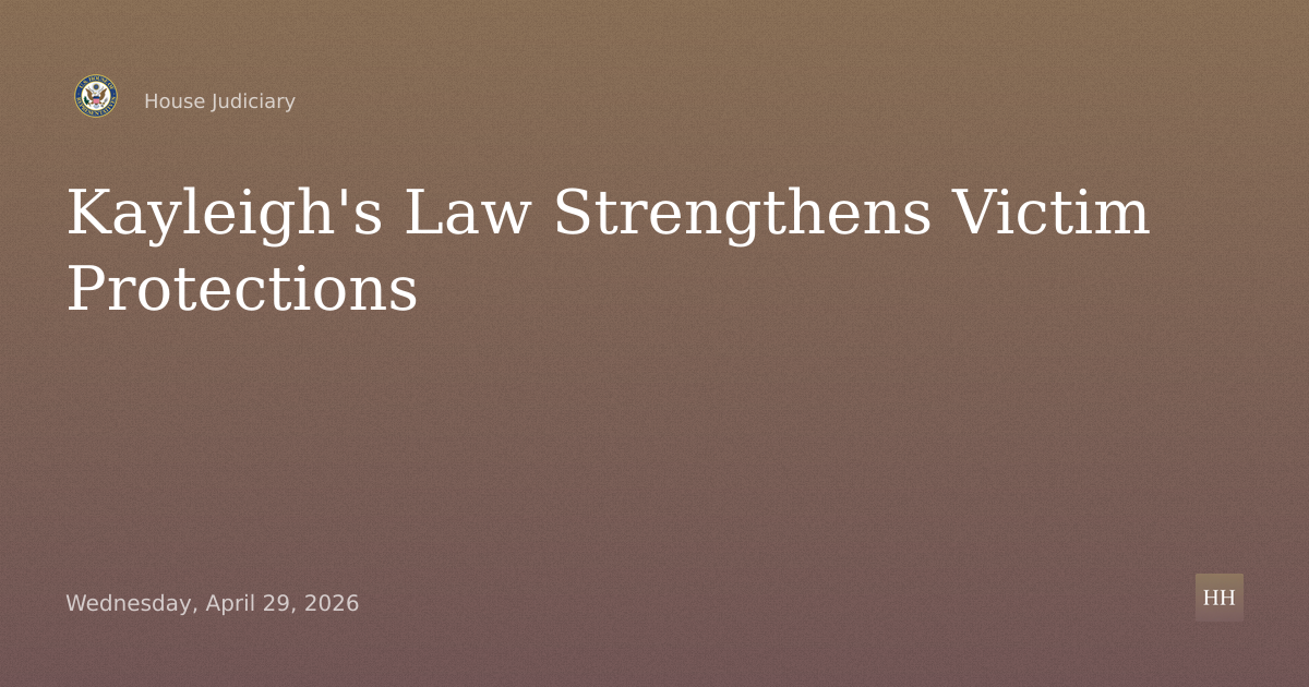 Peace of Mind: Strengthening Victim Protections Under Kayleigh’s Law