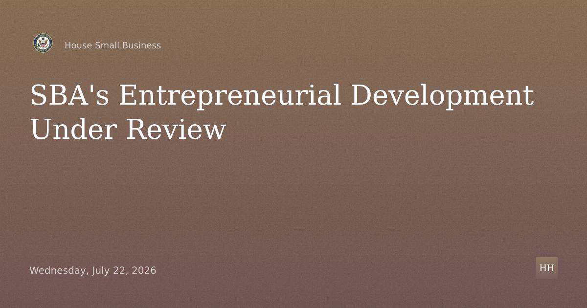 Oversight of SBA’s Office of Entrepreneurial Development