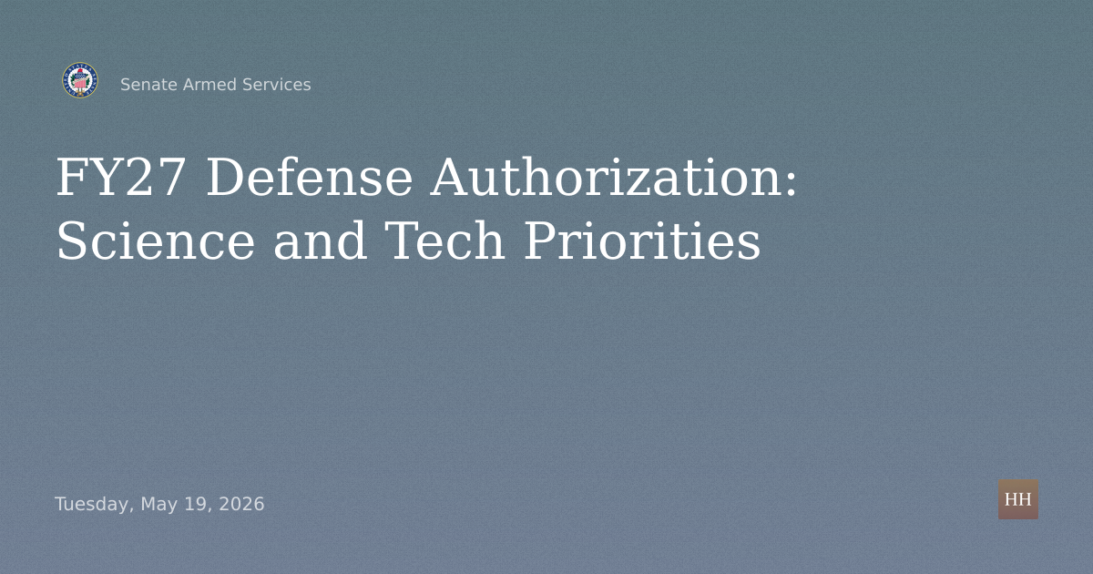 Science and Technology Priorities in FY 2027 Defense Authorization Request