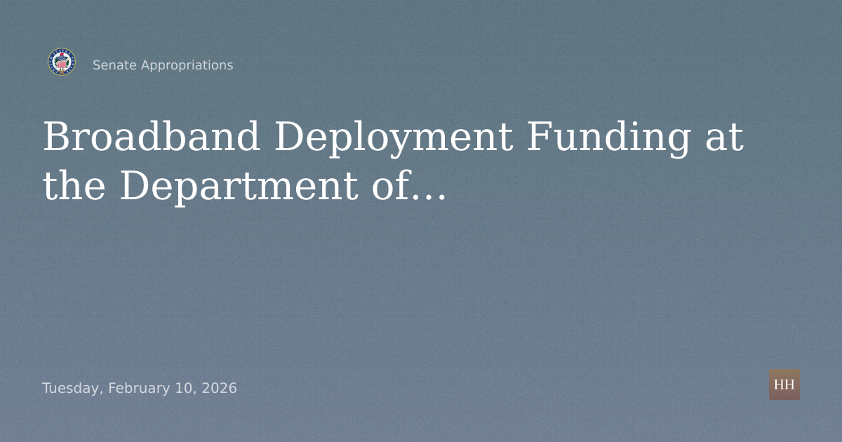 Hearings to examine a review of broadband deployment funding at the Department of Commerce.