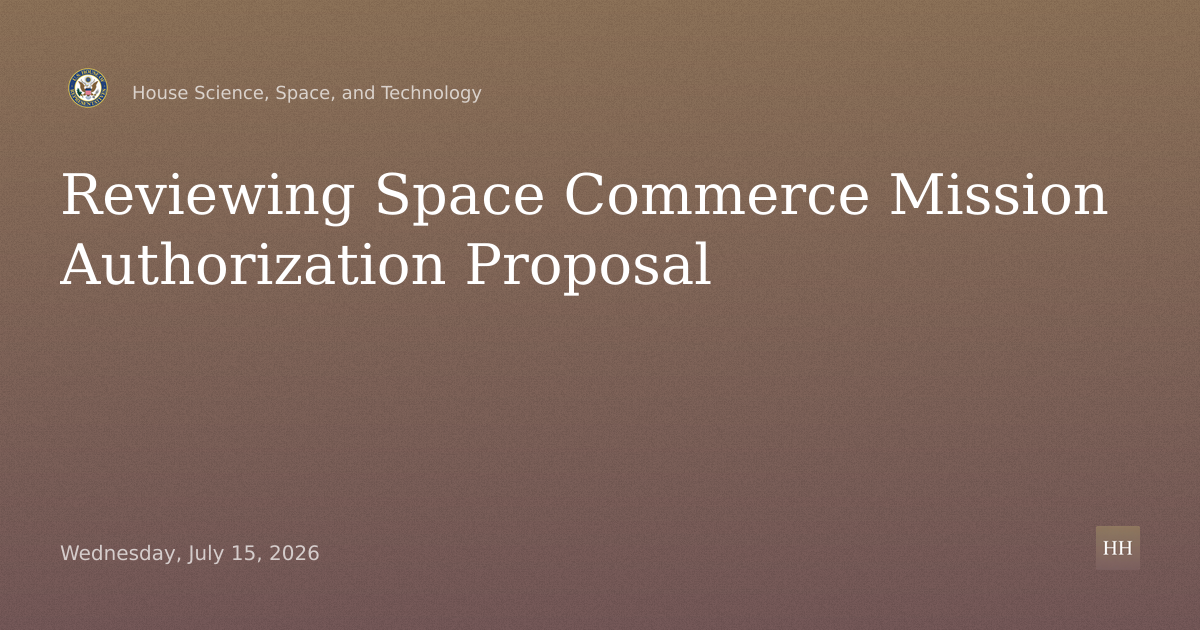 A Review of the Office of Space Commerce’s Mission Authorization Proposal