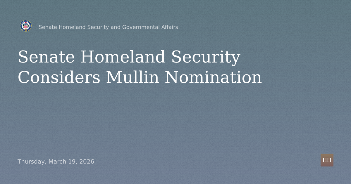 Business meeting to consider the nomination of Markwayne Mullin, of Oklahoma