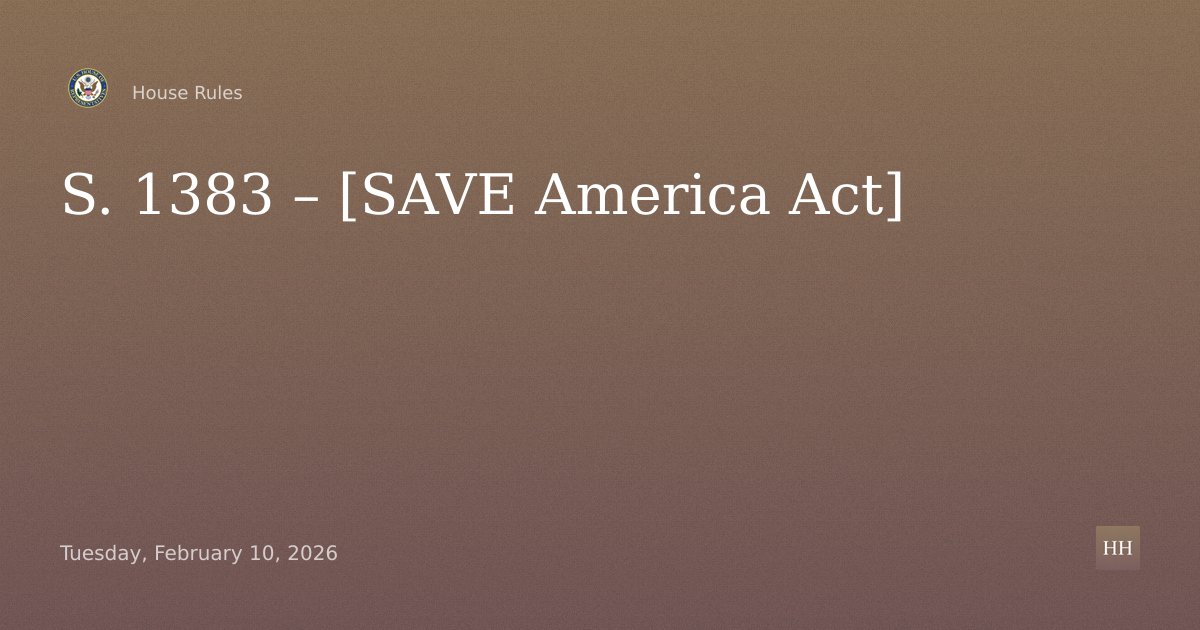 S. 1383 – [SAVE America Act]