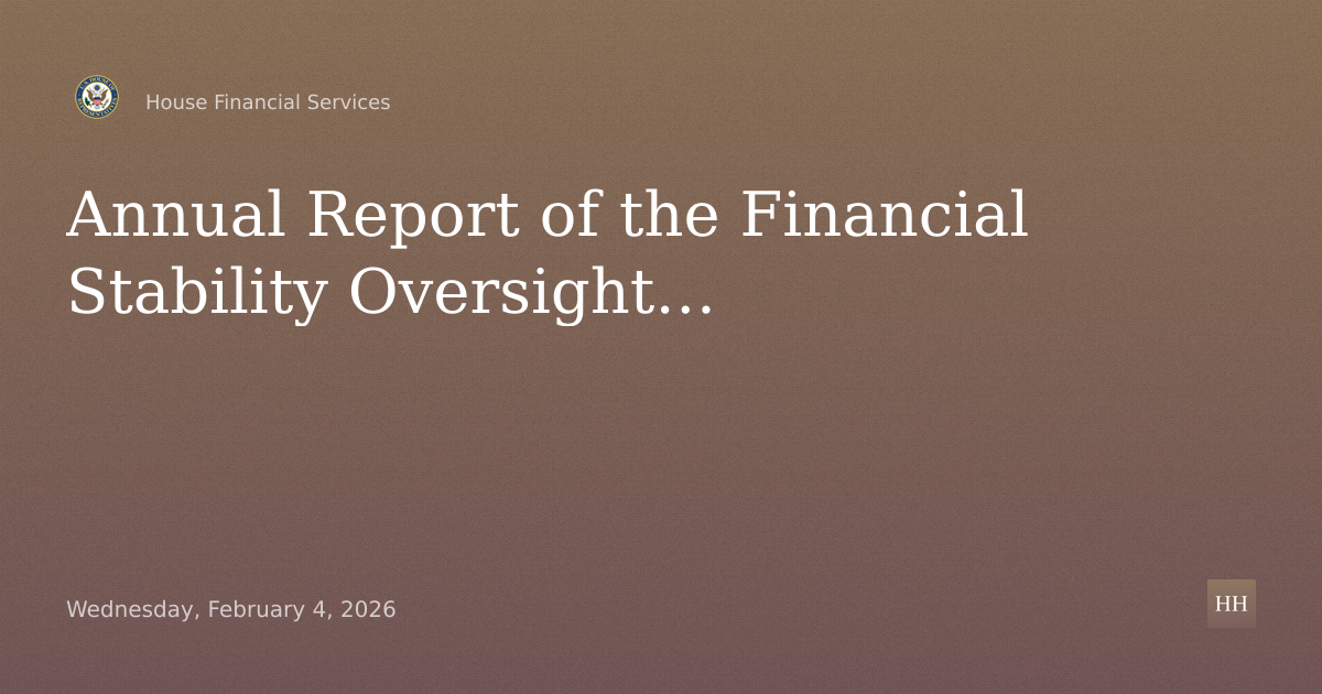 The Annual Report of the Financial Stability Oversight Council