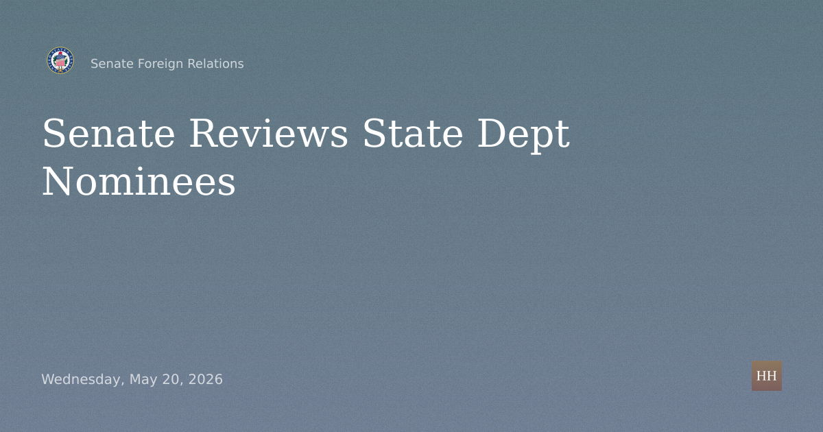 Nominations of Kavoukjian, Steel, Dahl, Brat and Wendt to State Dept