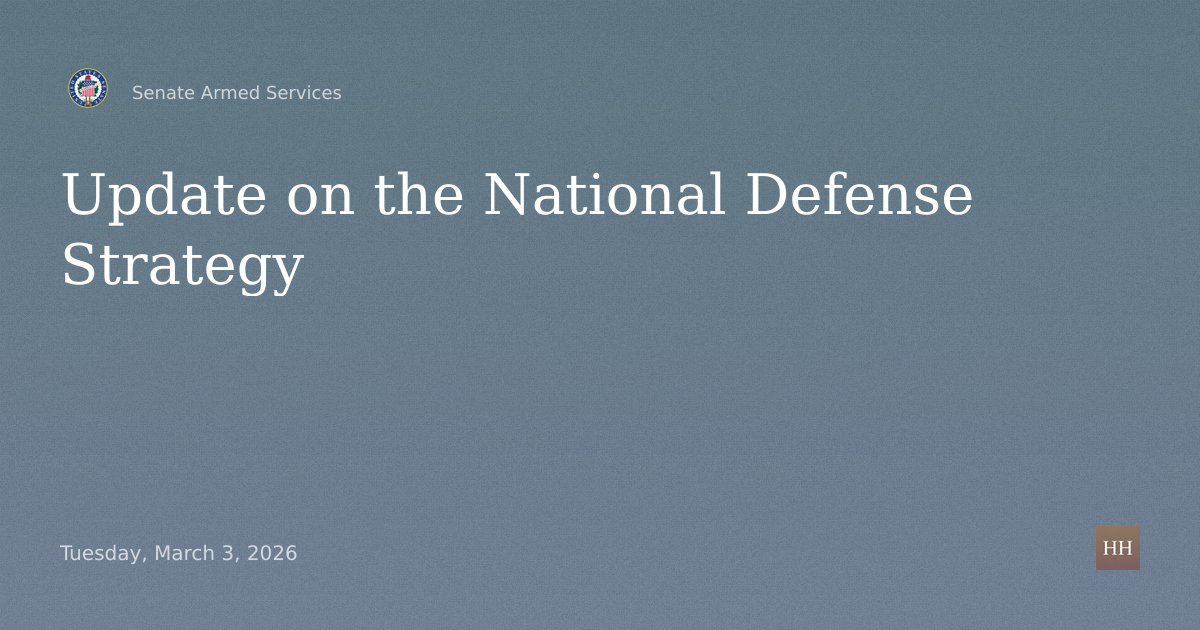 Hearings to examine an update on the National Defense Strategy