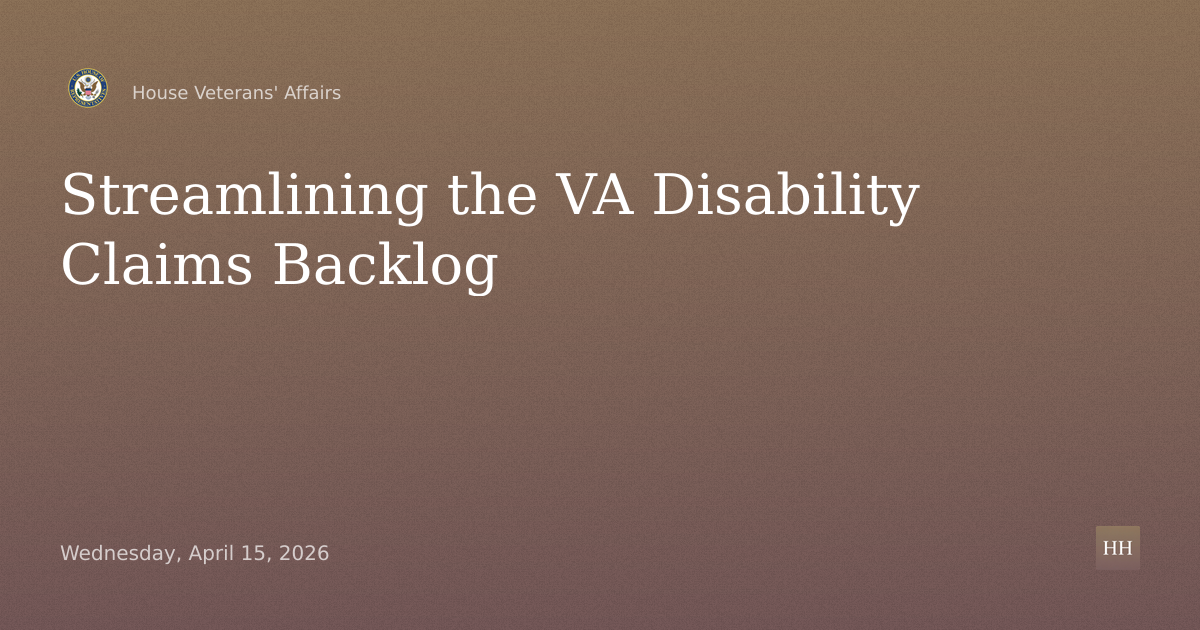 Faster Decisions, Stronger Outcomes: VA’s Work to 
Streamline the Disability Claims Backlog