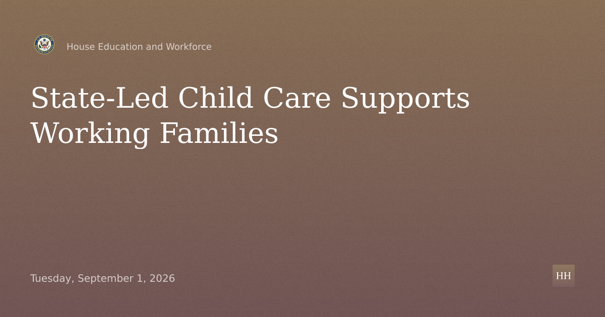 Supporting Working Families: State-Led Child Care Solutions